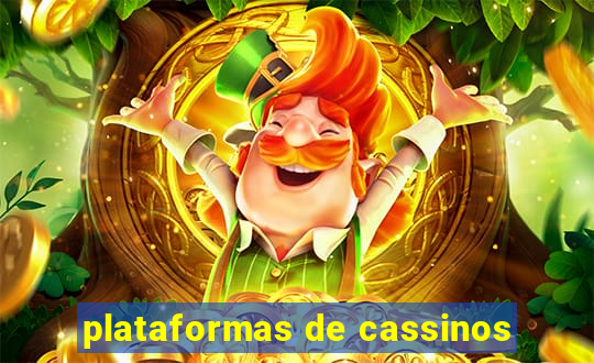 plataformas de cassinos