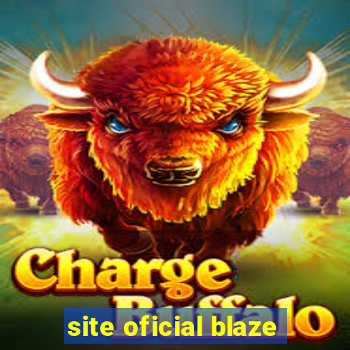 site oficial blaze