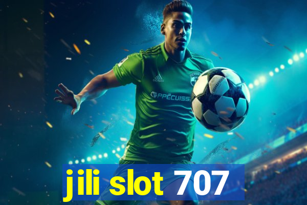 jili slot 707