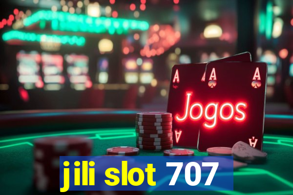 jili slot 707