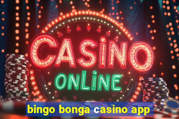 bingo bonga сasino app