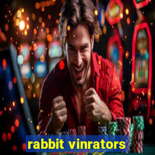 rabbit vinrators