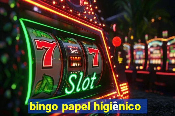 bingo papel higiênico