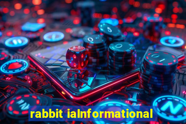 rabbit iaInformational