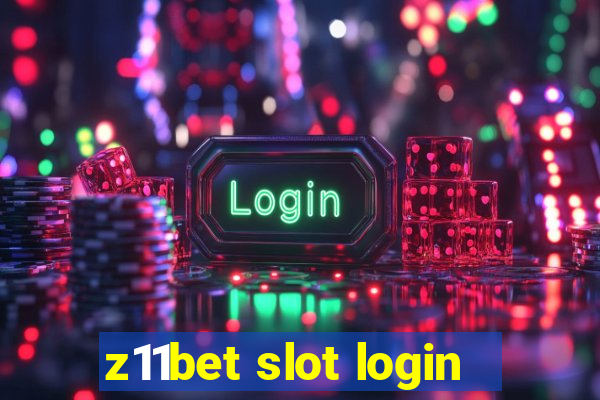 z11bet slot login