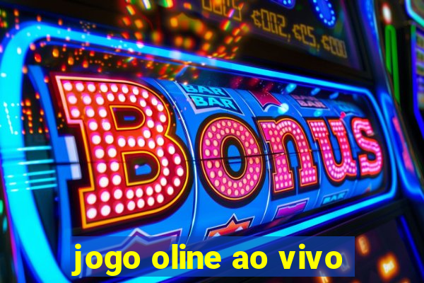 jogo oline ao vivo