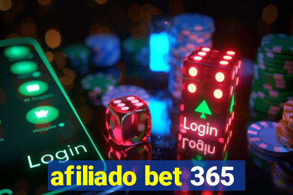 afiliado bet 365