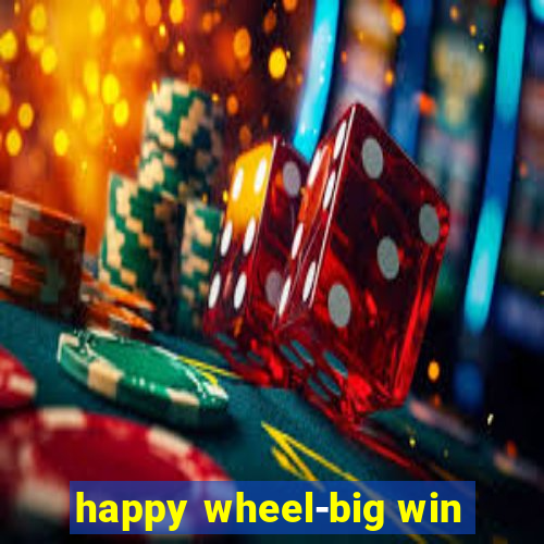 happy wheel-big win