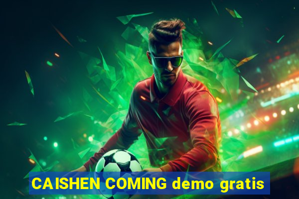 CAISHEN COMING demo gratis