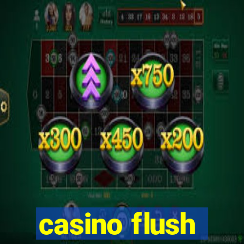 casino flush