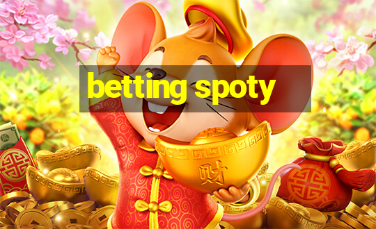 betting spoty