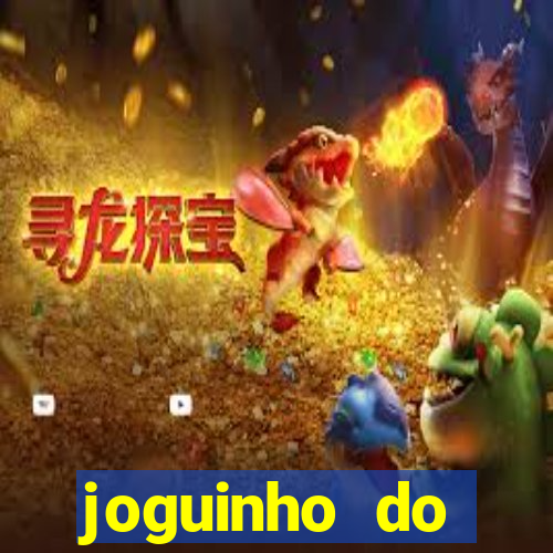 joguinho do carlinhos maia