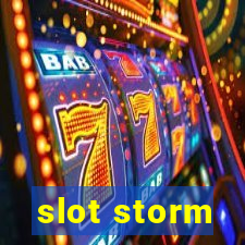 slot storm