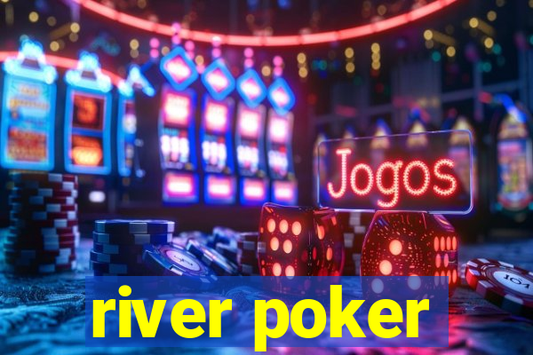 river poker