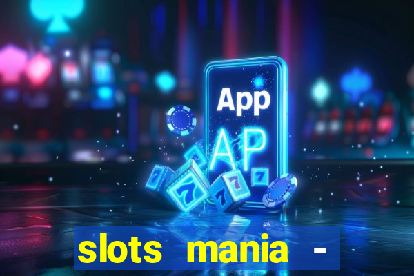 slots mania - fortune tiger