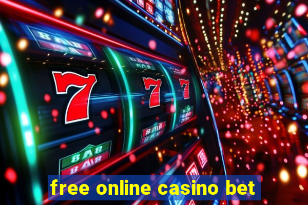 free online casino bet