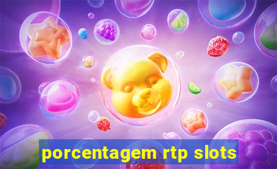 porcentagem rtp slots