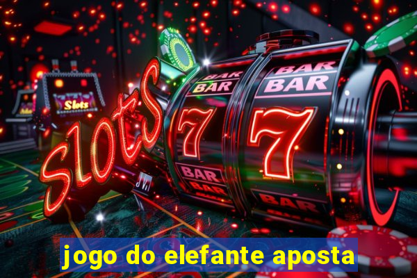 jogo do elefante aposta