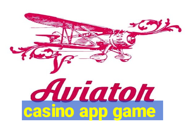 casino app game