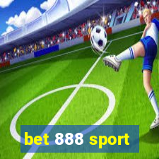 bet 888 sport