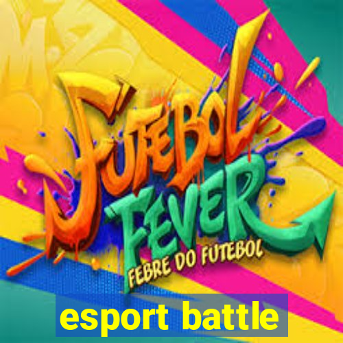 esport battle