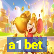 a1 bet