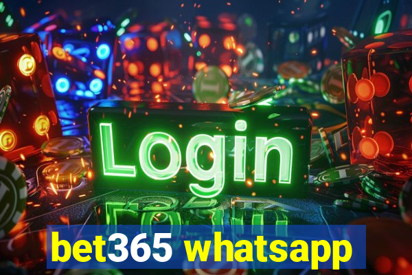 bet365 whatsapp