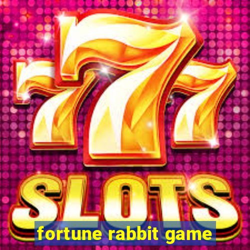 fortune rabbit game