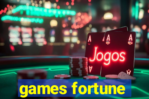 games fortune