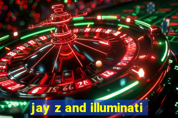 jay z and illuminati