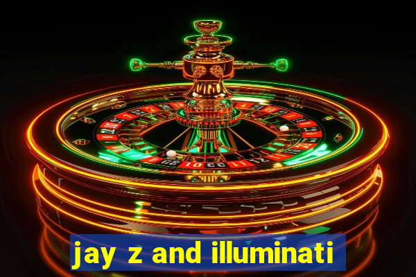 jay z and illuminati