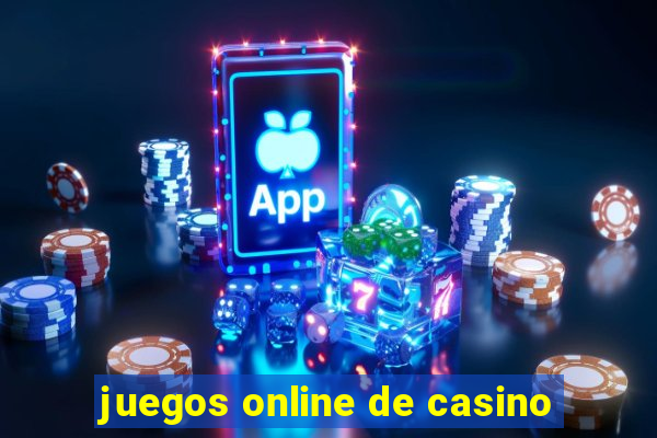 juegos online de casino