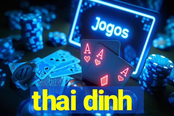 thai dinh