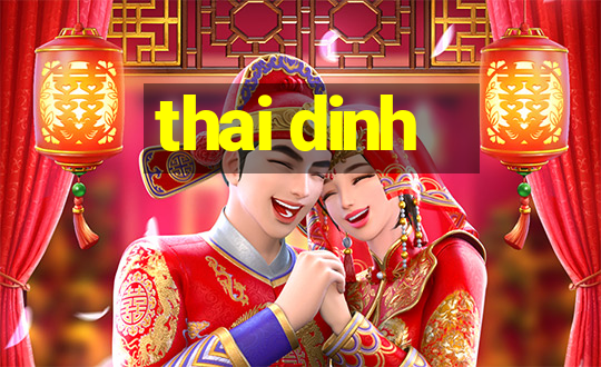 thai dinh