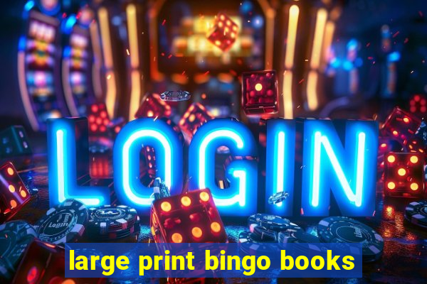 large print bingo books