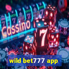 wild bet777 app