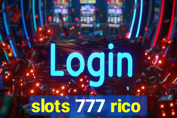 slots 777 rico