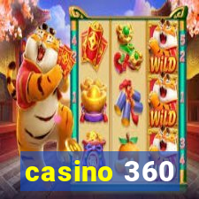 casino 360