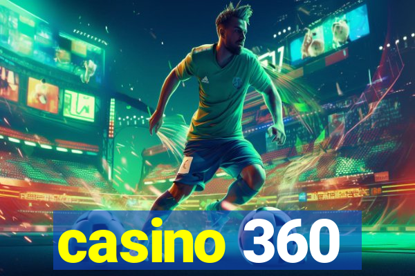 casino 360