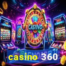 casino 360