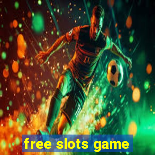 free slots game