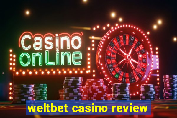 weltbet casino review