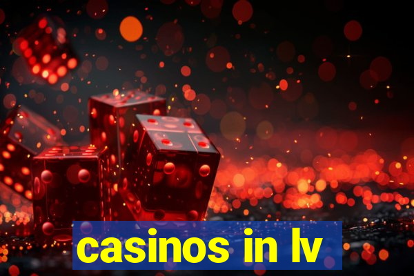 casinos in lv