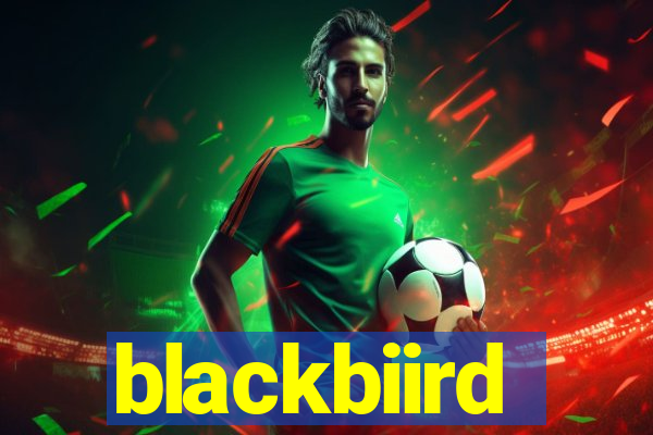 blackbiird