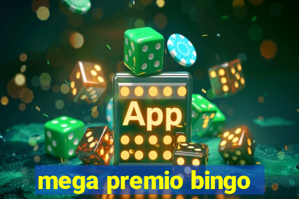 mega premio bingo