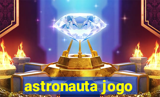 astronauta jogo