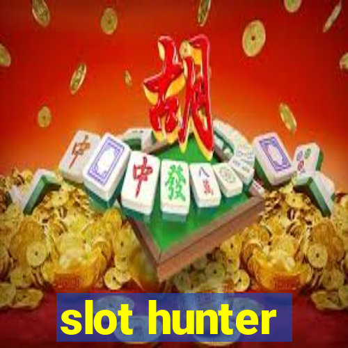 slot hunter