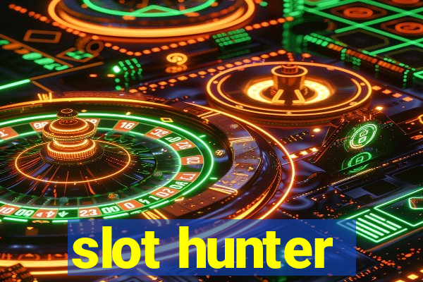 slot hunter