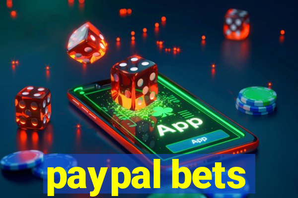 paypal bets