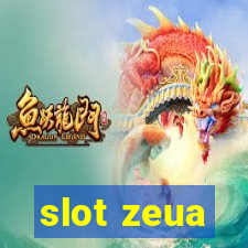 slot zeua